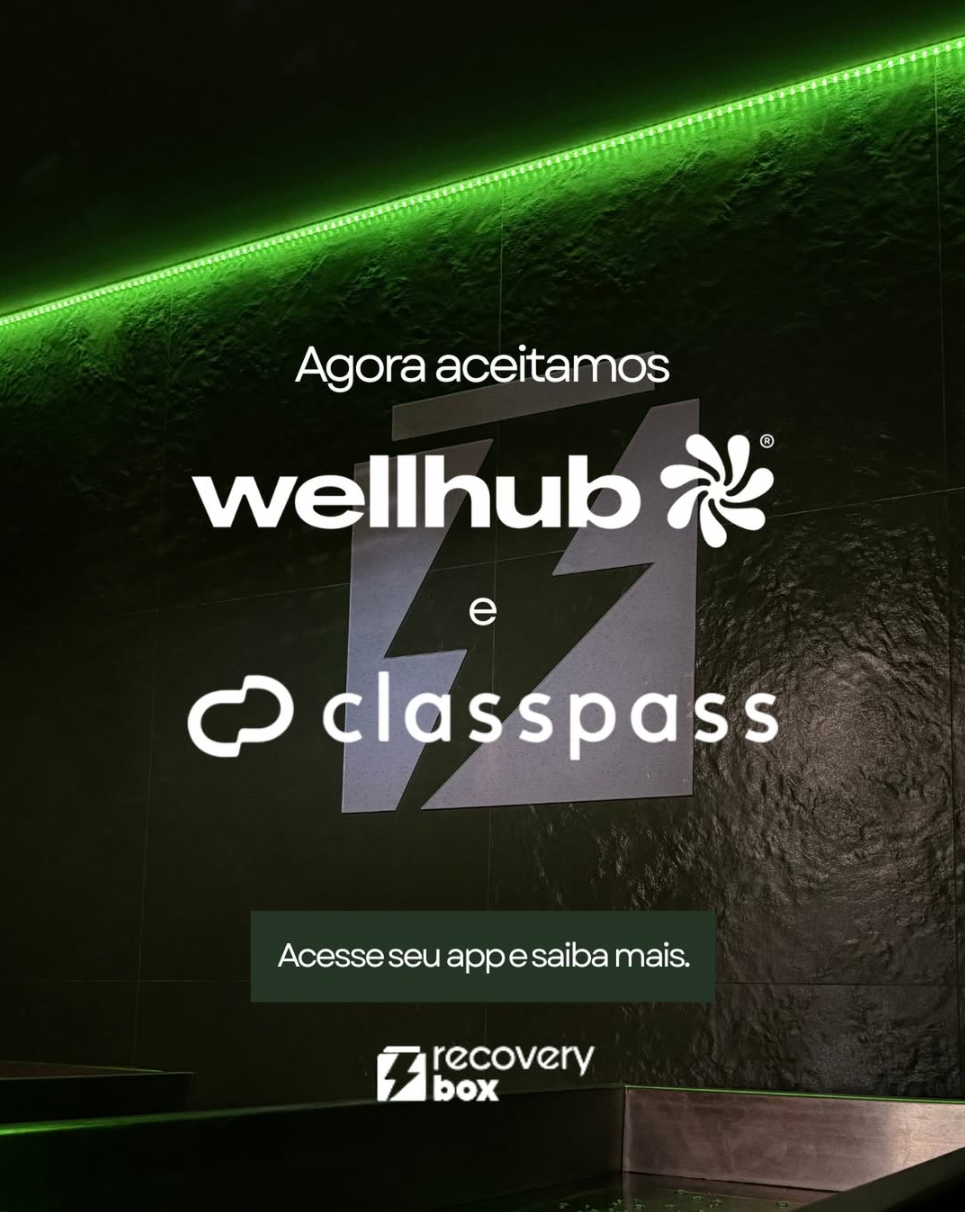 Recovery Box agora aceita Wellhub e ClassPass